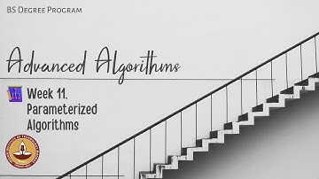 Parameterized Algorithms, Vertex Cover, Branching, Fixed-Parameter Tractability