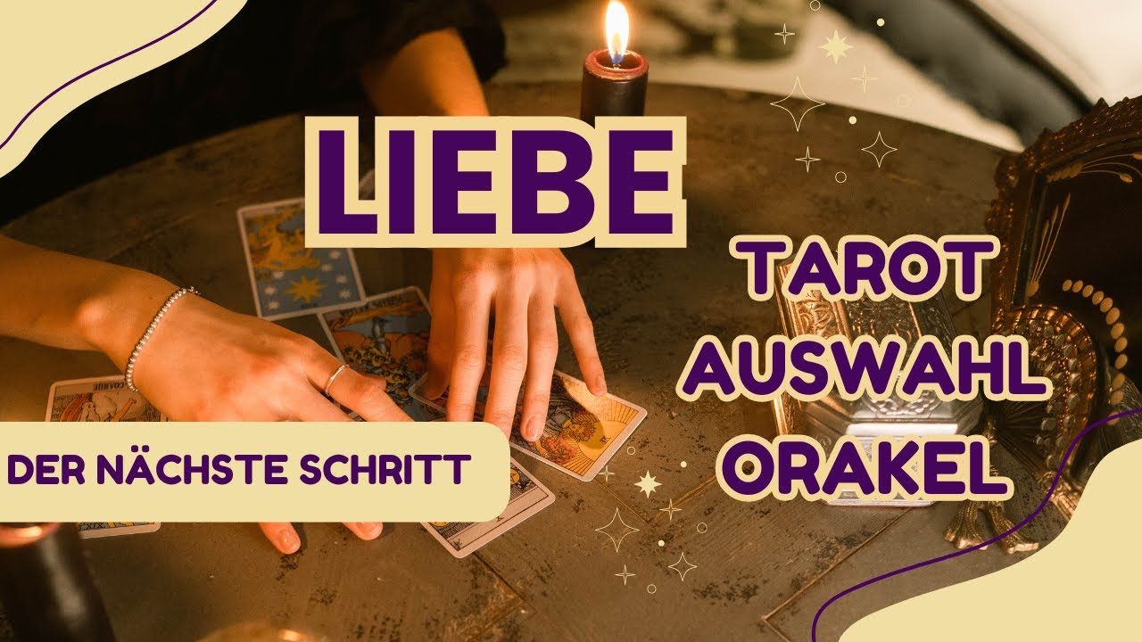 Der nächste Schritt in der Liebe ~ Pick a Card / Auswahl Orakel ~  #tarot #zeitlos #liebesorakel
