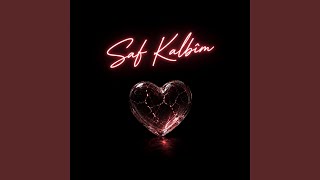 Saf Kalbim