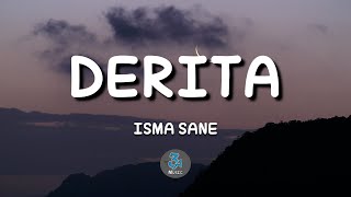 Derita  - Isma Sane (Lirik)