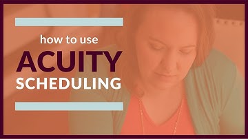 How to Use Acuity Scheduling in Your Business
