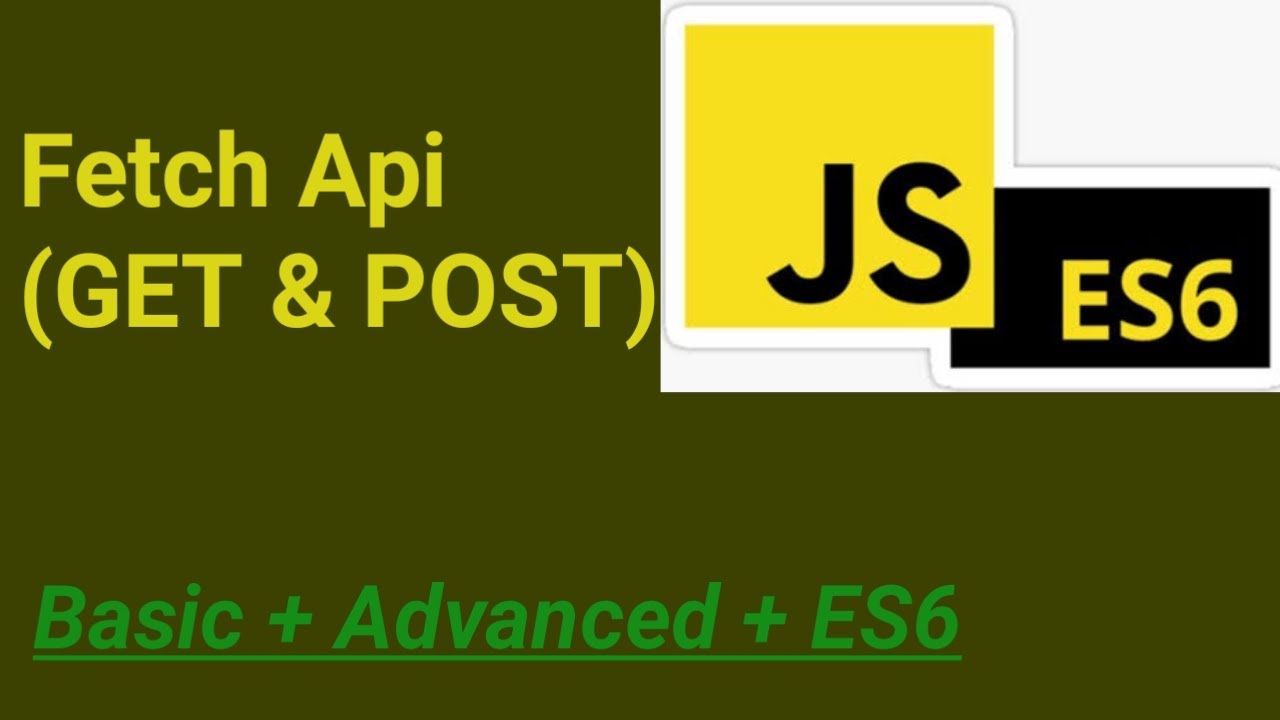 Fetch Api ( GET & POST ) | #33 | JavaScript Hindi - YouTube