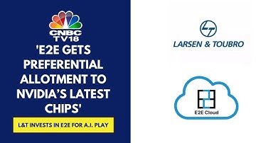 Decided On A Strategic Stake In E2E Networks As Our Data Centre Biz Clients Need To Evolve: L&T