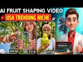 Mobile Se AI Fruit Shaping Video Kaise Banaye? (USA Trending Niche 🚀)