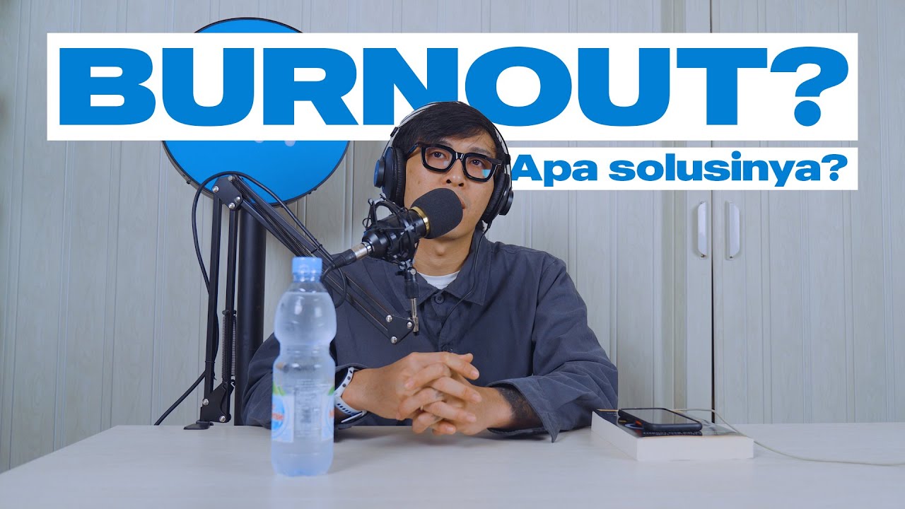 #Suaratirta: BAGAIMANA MENGHADAPI BURN OUT? — Transcript