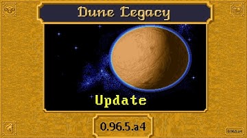 Dune Legacy 2021 Update