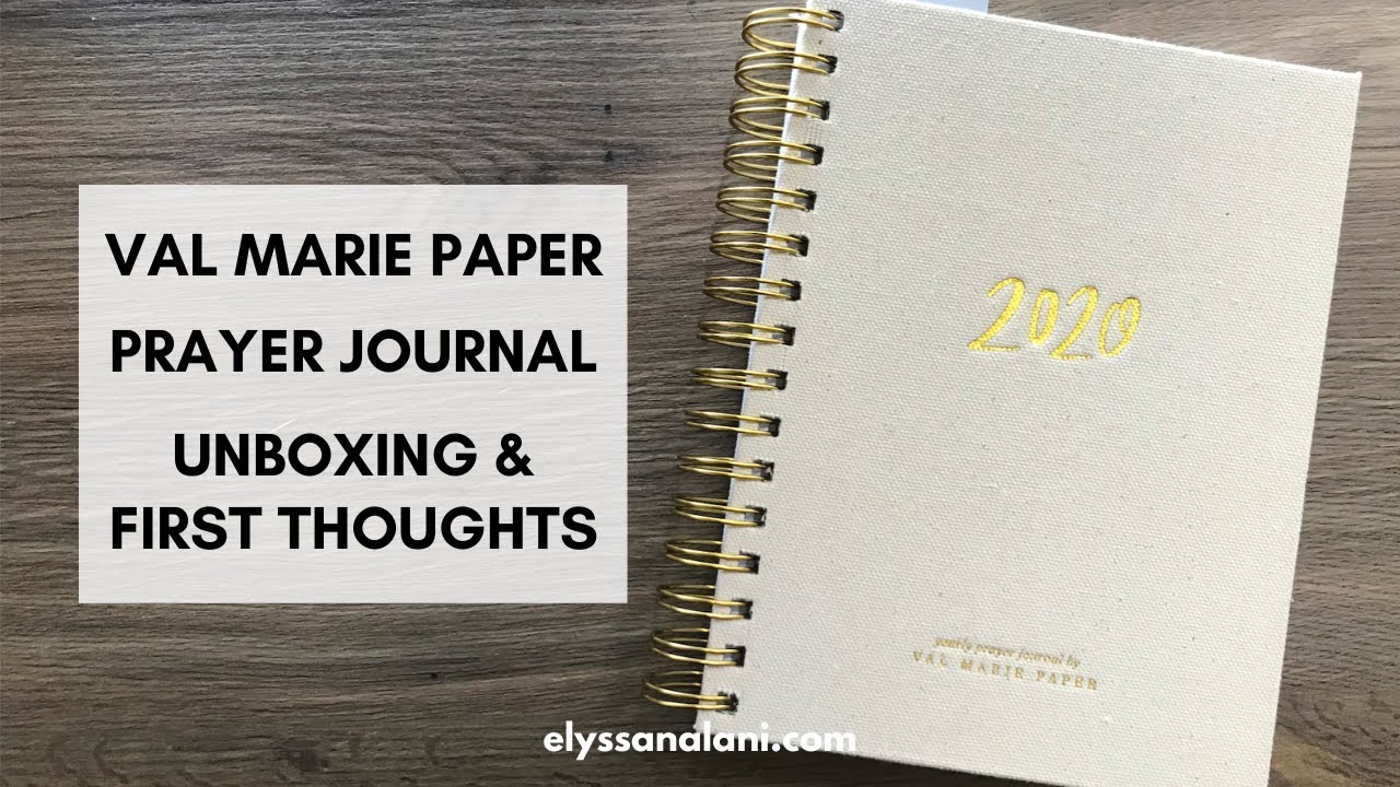 Val Marie Paper Prayer Journal Unboxing & First Thoughts YouTube