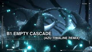SCALER - Empty Cascade (Azu Tiwaline Remix)