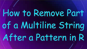 How to Remove Part of a Multiline String After a Pattern in R