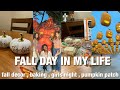 A Fall Day In My Life (fall decor , baking , girls night , pumpkin patch ) | Nadia Jocelyn
