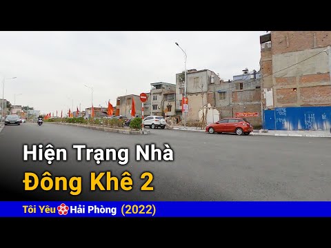 dọn nhà hải phòng 2022 Update Hiện trạng nhà ở đường Đông Khê 2 (2022) Tôi yêu Hải Phòng