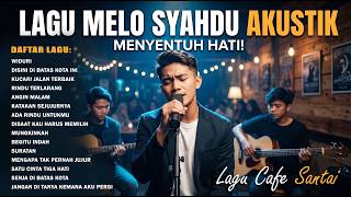 LAGU CAFE MELO SYAHDU BIKIN ADEM - Akustik Tembang Kenangan Paling Rindu & Populer (Cover AI)