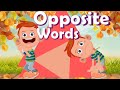 Learn Opposite Words for Kids | Fun and Educational Vocabulary Lesson