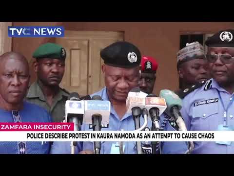 Police Describe Protest In Kaura Namoda As An Attempt To Cause Chaos In Zamfara