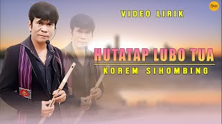 Korem Sihombing - Hutatap Lobu Tua (Official Video Lirik)