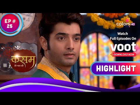 Rishi ने दिया Tanu को चकमा | Kasam | कसम | Highlight | Ep. 25