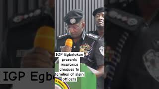 Details IGP Egbetokun presents insurance cheques to families of slain officers #shortvideo #viralvideo #fyp News
