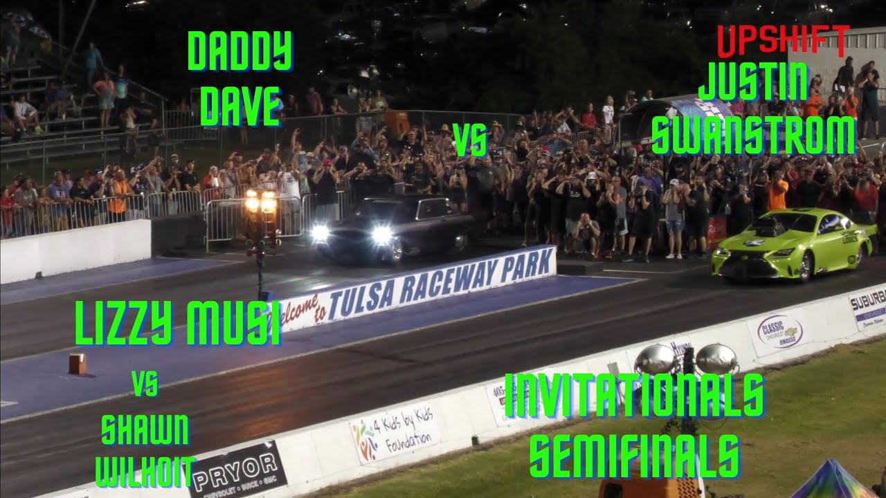 Street outlaws No prep kings Tulsa Justin Swanstrom Vs Daddy Dave