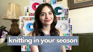 knitting in your season | how to find & knit with your best colors!