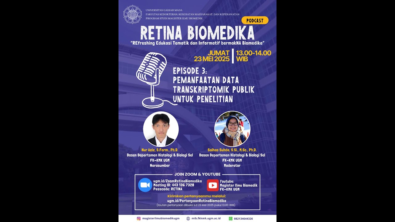 RETINA BIOMEDIK #2 - Eps.3 - PEMANFAATAN DATA TRANSKRIPTOMIK PUBLIK UNTUK PENELITIAN
