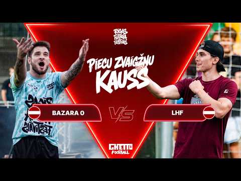 BAZARA 0 v LHF (1/2 Fināls) Rīgas Futbola Festivāls | Piecu Zvaigžņu Kauss