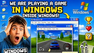 Playing Game Inside Windows XP 🤯 | Windows Inside Windows Challenge!