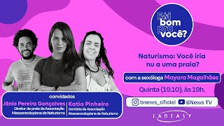 Foi Bom Pra Você? - Naturismo Você Iria Nu A Uma Praia?