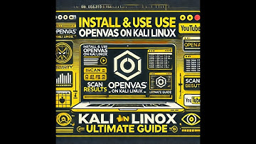 Home Lab 6: Install and Use OpenVas on Kali Linux - Ultimate Beginner Guide