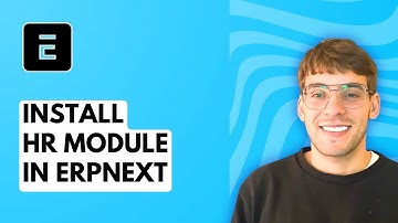 How to Install HR Module in ERPNext [2025 Guide]
