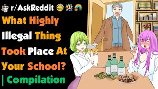 What PROHIBITED Thing Took Place At Your School ?
