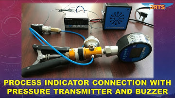PROCESS INDICATOR CONNECTION TO PRESSURE TRANSMITTER WITH INDUSTRIAL ALARM .