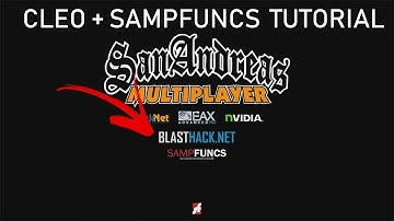 How to download and install SAMPFUNCS and CLEO [SAMP Tutorial]
