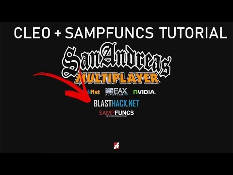 How to download and install SAMPFUNCS and CLEO [SAMP Tutorial]