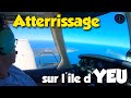 Atterrissage sur l'île d'YEU (LFEY) en PA28 ATC audio aero, 4k