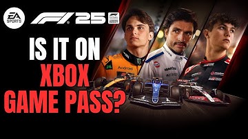 Is F1 25 on XBOX Game Pass?