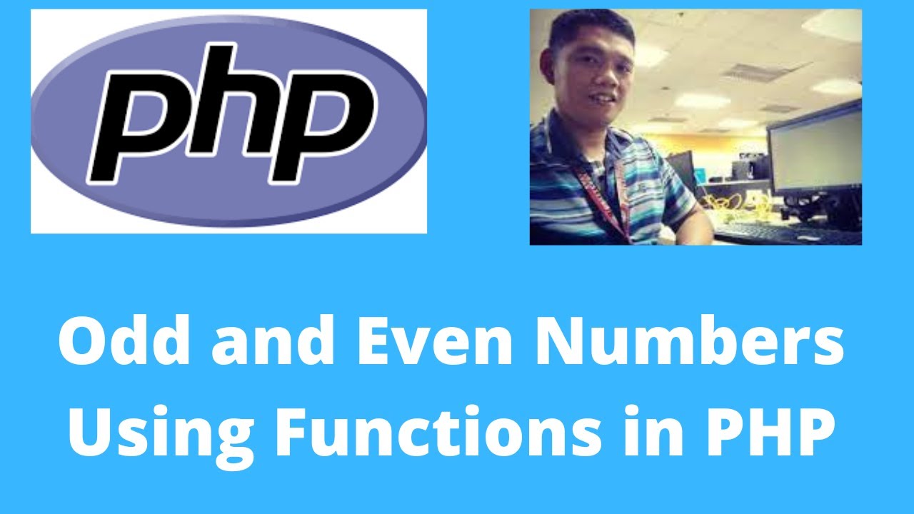 Odd and Even Number Using Functions in PHP - YouTube