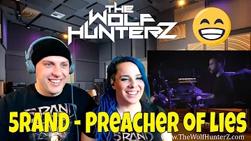 5RAND - Preacher of lies (Live) THE WOLF HUNTERZ Reactions