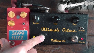 Danelectro 3699 (Foxx Tone Machine) vs. Fulltone Ultimate Octave | octave fuzz shootout