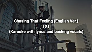 Chasing That Feeling (English Ver.) - TXT (Karaoke with lyrics and backing vocals) Resimi