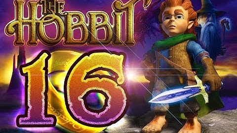 The Hobbit - Video Game 100% Walkthrough Part 16 (PS2, GCN, XBOX, PC) ENDING
