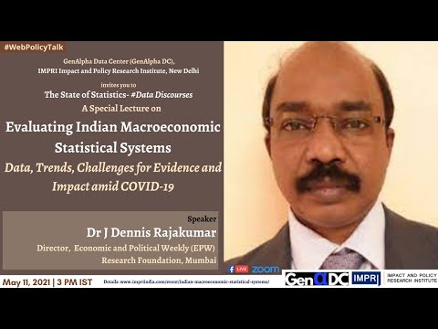 #DataDiscourses | E2 | Dr J Dennis Rajakumar | Evaluating Indian Macroeconomic Statistical Systems