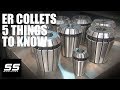 ER Collets | 5 Things to Know for Beginners