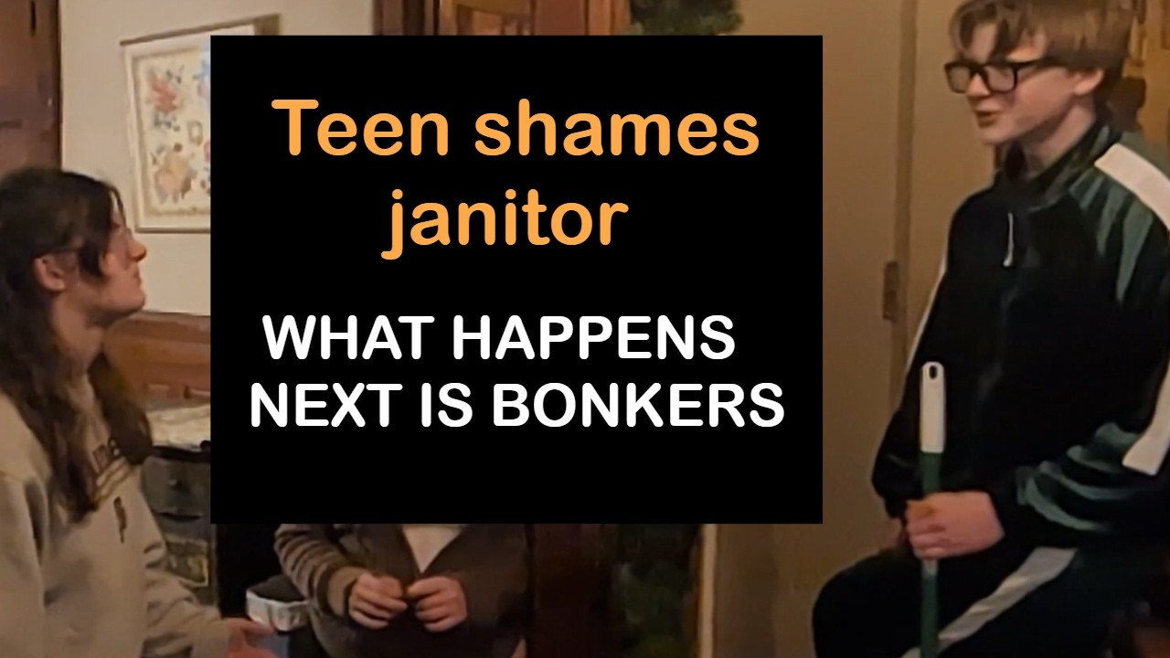 Teen shames janitor || WHAT HAPPENS NEXT IS BONKERS