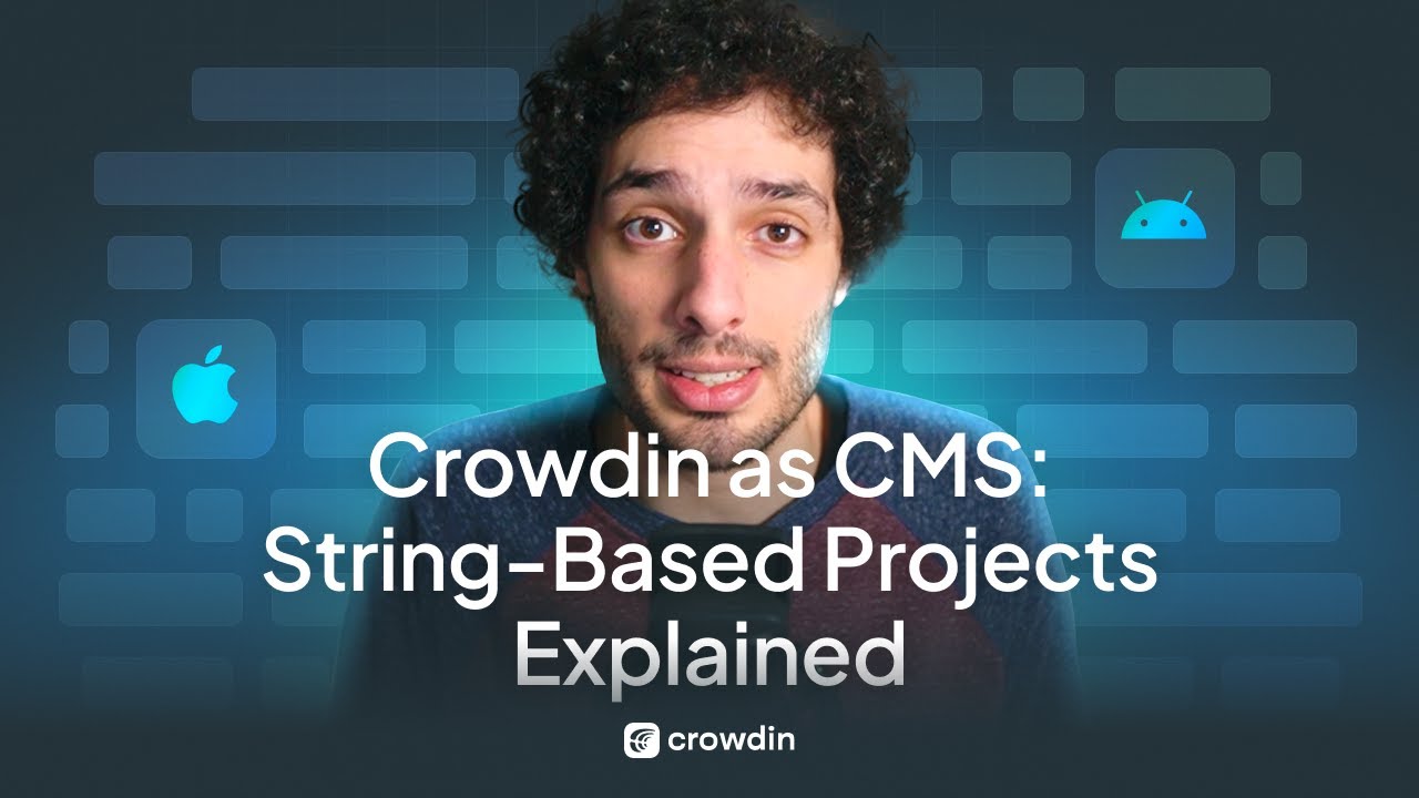 String-Based Projects with Crowdin
