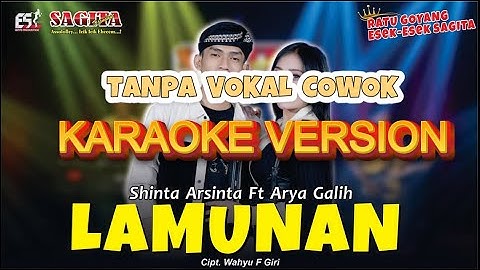 Karaoke Lamunan - LAMUNAN KARAOKE TANPA VOKAL COWOK - ARYA GALIH & SHINTA ARSINTA