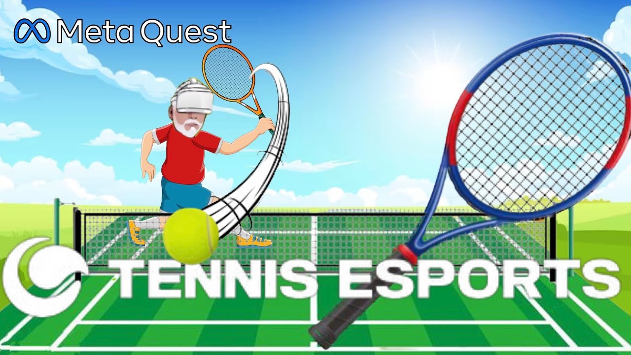 Tennis ESportsu003d Meta Quest 2u003d The closest thing to the real game