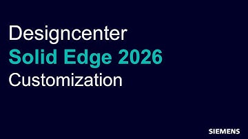 [Designcenter Solid Edge 2026 업데이트] Customization