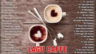 LAGU BUAT DI CAFE SANTAI 2021 - Cocok untuk Caffe | Kedai Kopi | Angkringan - DI CAFE SANTAI