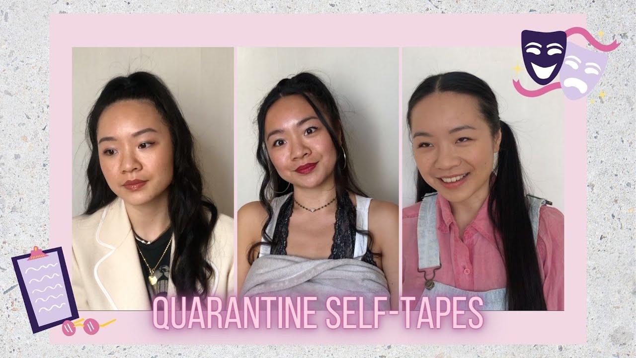 QUARANTINE SELF-TAPES