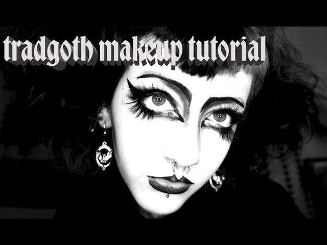 Trad Goth Makeup Tutorial For Beginners